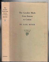 The Cavalier mode from Jonson to Cotton,