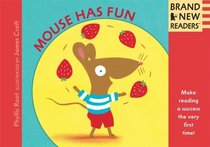 Mouse Has Fun Big Book: Brand New Readers