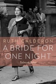 A Bride for One Night: Talmud Tales