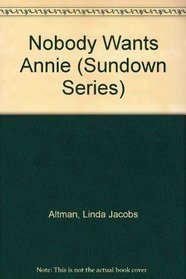 Nobody Wants Annie (Sundown Series)
