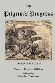 The Pilgrim's Progress, Modern English Edition