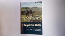 Walking in the Clwydian Hills: 18 Circular Walks in and Around the Clwydian Range Area of Outstanding Natural Beauty