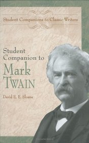 Student Companion to Mark Twain (Student Companions to Classic Writers)