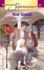 Most Wanted (Deep in the Heart, Bk 4) (Harlequin Superromance, No 1219)