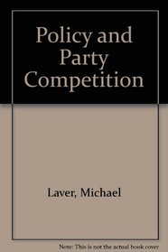 Policy and Party Competition