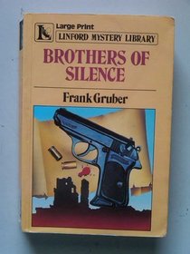 Brothers of Silence (Linford Mystery Library (Large Print))
