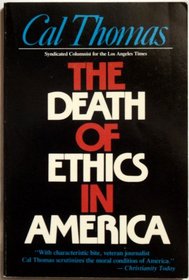 Death of Ethics in America