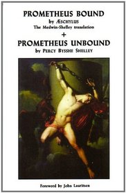 Prometheus Bound, Prometheus Unbound