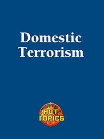 Domestic Terrorism (Hot Topics)