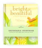 Hallmark Recordable Storybook: Bright & Beautiful a Child's Blessing