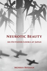 Neurotic Beauty: An Outsider Looks at Japan
