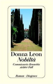 Nobilita (A Noble Radiance) (Guido Brunetti, Bk 7) (German Edition)