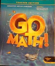 Teacher Edition, Go Math!, Kindergarten, Chapter 1 - Represent, Count, and Write Numbers 0 to 5