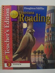 Teachers Edition Louisiana Reading Triumphs Grade 6 (Theme 3 Growing Up)