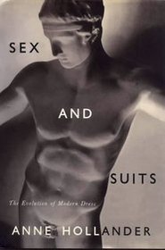 Sex & Suits: The Evolution of Modern Dress