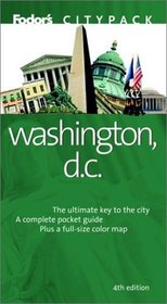 Fodor's Citypack Washington, D.C. 4th Edition (Fodors Citypack Washington Dc)