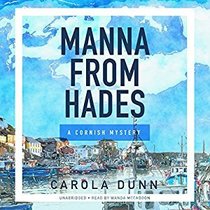 Manna from Hades: Library Edition (Cornish Mysteries)