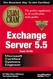 MCSE Exchange Server 5.5 Exam Cram (Exam: 70-081)