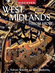 Discover West Midlands from Above (Discovery Guides)