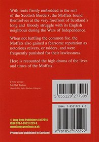 Moffat: The Origins of the Moffats and Their Place in History (Scottish Clan Mini-Book)