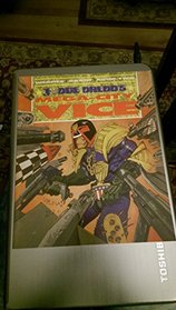 Judge Dredd's Mega-city Vice (Chronicles of Judge Dredd)