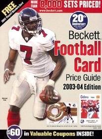 Beckett Football Card Price Guide 2003-2004 (Beckett Football Card Price Guide)