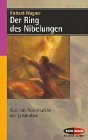 Der Ring des Nibelungen. Vollstndiger Text mit Notentafeln der Leitmotive.