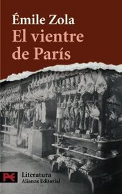El vientre de Paris / The Center of Paris (Spanish Edition)