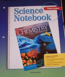 Chemistry Matter and Change Science Notebook (California Edition)