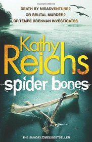 Spider Bones (Temperance Brennan, Bk 13)