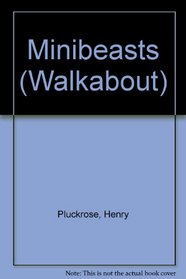 Minibeasts (Walkabout)