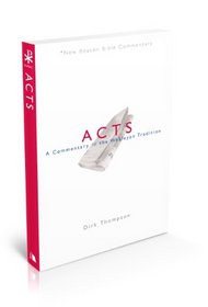 Nbbc, Acts: A Commentary in the Wesleyan Tradition (New Beacon Bible Commentary)