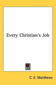Every Christian's Job