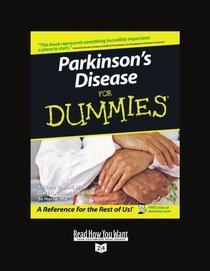 Parkinsons Disease for Dummies (Volume 2 of 3) (EasyRead Super Large 24pt Edition)