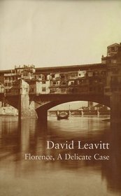 Florence : A Delicate Case (Writer and the City)