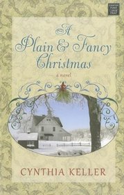 A Plain & Fancy Christmas (Center Point Premier Fiction (Largeprint))