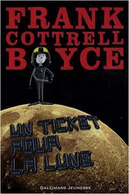 Un ticket pour la lune (French Edition)