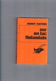 Sur un lac finlandais (Le Masque ; 1317) (French Edition)