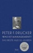 Was ist Management? Das Beste aus 50 Jahren.