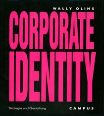 Corporate Identity. Strategie und Gestaltung.