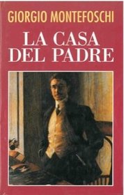 La casa del padre ([Romanzo Bompiani]) (Italian Edition)