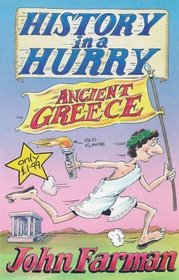 Ancient Greece (History in a Hurry, 8)