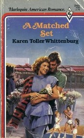A Matched Set (Harlequin American Romance, No  249)