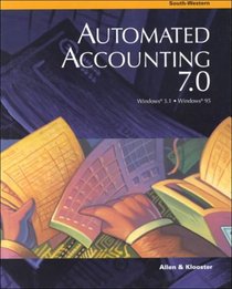 Automated Accounting 7.0 : Windows 3.1/Windows 95