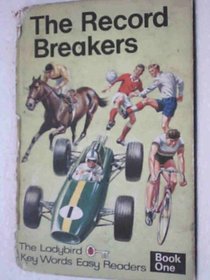 Ladybird Key Words Easy Readers: The Record Breakers Bk. 1