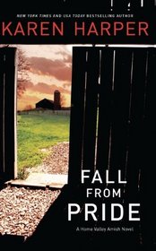 Fall from Pride (Home Valley Amish, Bk 1)