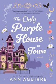 The Only Purple House in Town (Fix-It Witches, Bk 4)