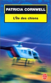 L'Ile des Chiens (Isle of Dogs, Andy Brazil, Bk 3) (French)