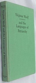 Virginia Woolf and the languages of patriarchy