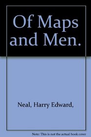 Of Maps and Men.